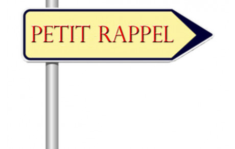 Petit rappel !